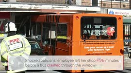 Shocked employee speaks of her relief after narrowly missing a terrifying crash in which a bus ploughed through an opticians