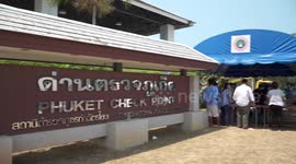 Tha Chat Chai Checkpoint Phuket sealed off