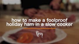How to Make a Holiday Ham in a Slow Cooker