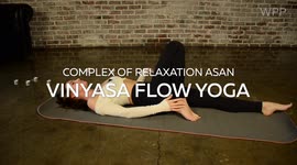 Complex of relaxation asan in Vinyasa flow yoga