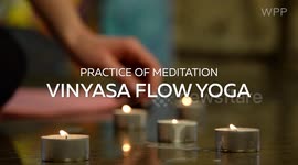 Vinyasa flow yoga: Practice of meditation
