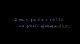 Mother endangers child in push chair