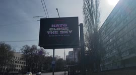 Ukraine: Billboards around Kyiv calling for NATO to initiate 'No Fly Zone'