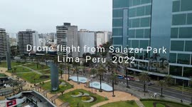 Drone flight originating in Parque Salazar in Lima Peru, August 2022