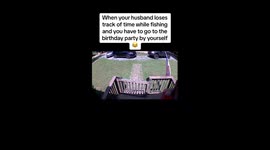 Wife flicks security camera off because husband lost track of time fishing and she has to go to birthday party by herself