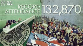 Rangers - Celtic | Is the Old Firm the biggest derby in the world? 