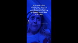 Being delusional makes the flight go by faster