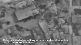Lebanon: The IAF struck a Hezbollah military structure and an observation post in the area of ​​Tayr Harfa in southern Lebanon