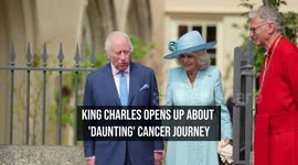 IN CASE YOU MISSED IT: King Charles opens up about 'daunting' cancer journey