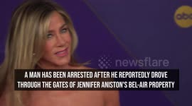 Man arrested for crashing through Jennifer Aniston's gates