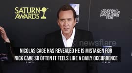 Nicolas Cage claims he gets mistaken for Nick Cave almost daily