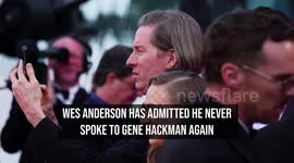 Wes Anderson 'didn't speak' to Gene Hackman after making The Royal Tenenbaums