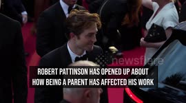 Robert Pattinson reveals how fatherhood has changed him