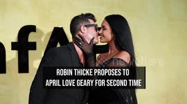 Robin Thicke proposes to April Love Geary for second time