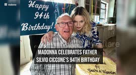 Madonna celebrates father Silvio Ciccone's 94th birthday