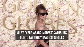 Miley Cyrus wears 'modest' swimsuits due to past body image struggles