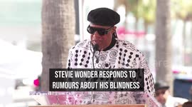 Stevie Wonder responds to rumours about his blindness