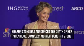 Sharon Stone announces death of mother Dorothy Stone