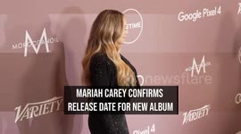 Mariah Carey confirms release date for new album
