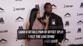 Cardi B details pain of Offset split: 'I felt the love dying'