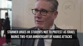 Starmer Urges UK Students Not To Protest As Israel Marks Two-Year Anniversary Of Hamas Attacks