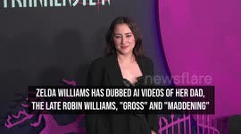 NEWS OF THE WEEK: Zelda Williams calls AI videos of dad Robin Williams 'maddening'