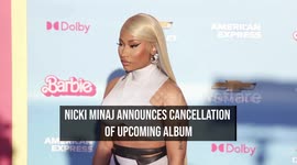IN CASE YOU MISSED IT: Nicki Minaj announces cancellation of upcoming album