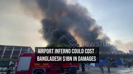 Airport Inferno Could Cost Bangladesh $1bn In Damages
