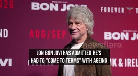 Jon Bon Jovi: 'I had to come to terms with ageing'