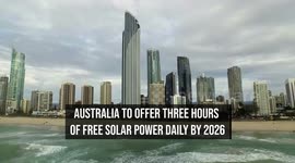 Australia to Offer Three Hours of Free Solar Power Daily by 2026