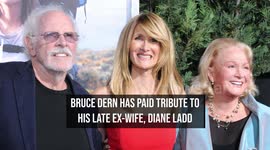Bruce Dern pays tribute to ex-wife Diane Ladd, dead at 89