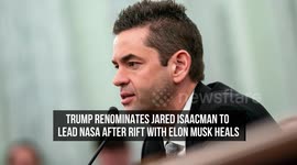 Trump Renominates Jared Isaacman to Lead NASA After Rift With Elon Musk Heals