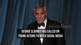 George Clooney urges young actors to ditch social media