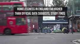 Homelessness In England Far Higher Than Official Data Suggests, Study Finds
