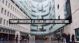 Trump Threatens $1 Billion Lawsuit Against BBC