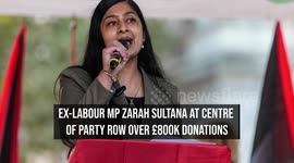 Ex-Labour MP Zarah Sultana at Centre of Party Row Over £800k Donations