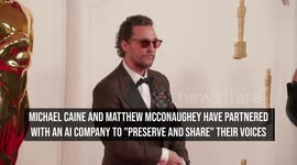 Michael Caine and Matthew McConaughey partner with AI company to 'preserve' voices