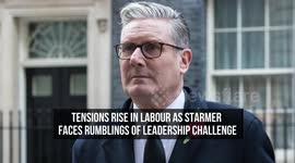Tensions Rise in Labour as Starmer Faces Rumblings of Leadership Challenge
