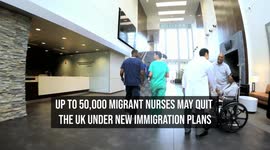 Up to 50,000 Migrant Nurses May Quit the UK Under New Immigration Plans