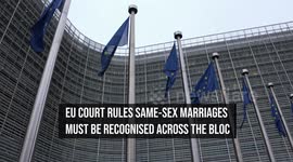 EU Court Rules Same-Sex Marriages Must Be Recognised Across the Bloc