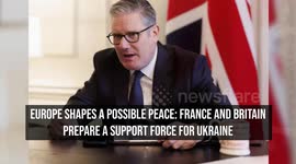 Europe Shapes a Possible Peace: France and Britain Prepare a Support Force for Ukraine