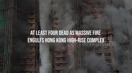At Least Four Dead as Massive Fire Engulfs Hong Kong High-Rise Complex