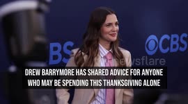 Drew Barrymore offers advice for spending Thanksgiving alone: 'A moment to myself'