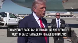 Trump Faces Backlash After Calling NYT Reporter 'Ugly' in Latest Attack on Female Journalists