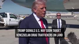 Trump Signals U.S. May Soon Target Venezuelan Drug Traffickers on Land