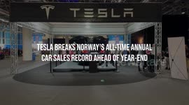 Tesla Breaks Norway's All-Time Annual Car Sales Record Ahead of Year-End