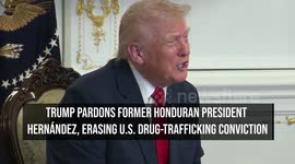 Trump Pardons Former Honduran President Hernández, Erasing U.S. Drug-Trafficking Conviction