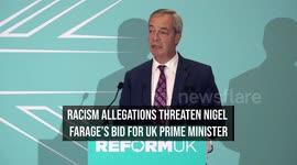 Racism Allegations Threaten Nigel Farage's Bid for UK Prime Minister