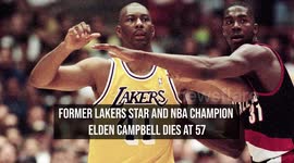 Former Lakers Star and NBA Champion Elden Campbell Dies at 57