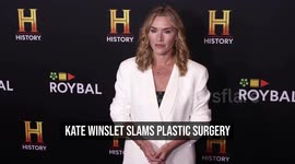 Kate Winslet slams plastic surgery